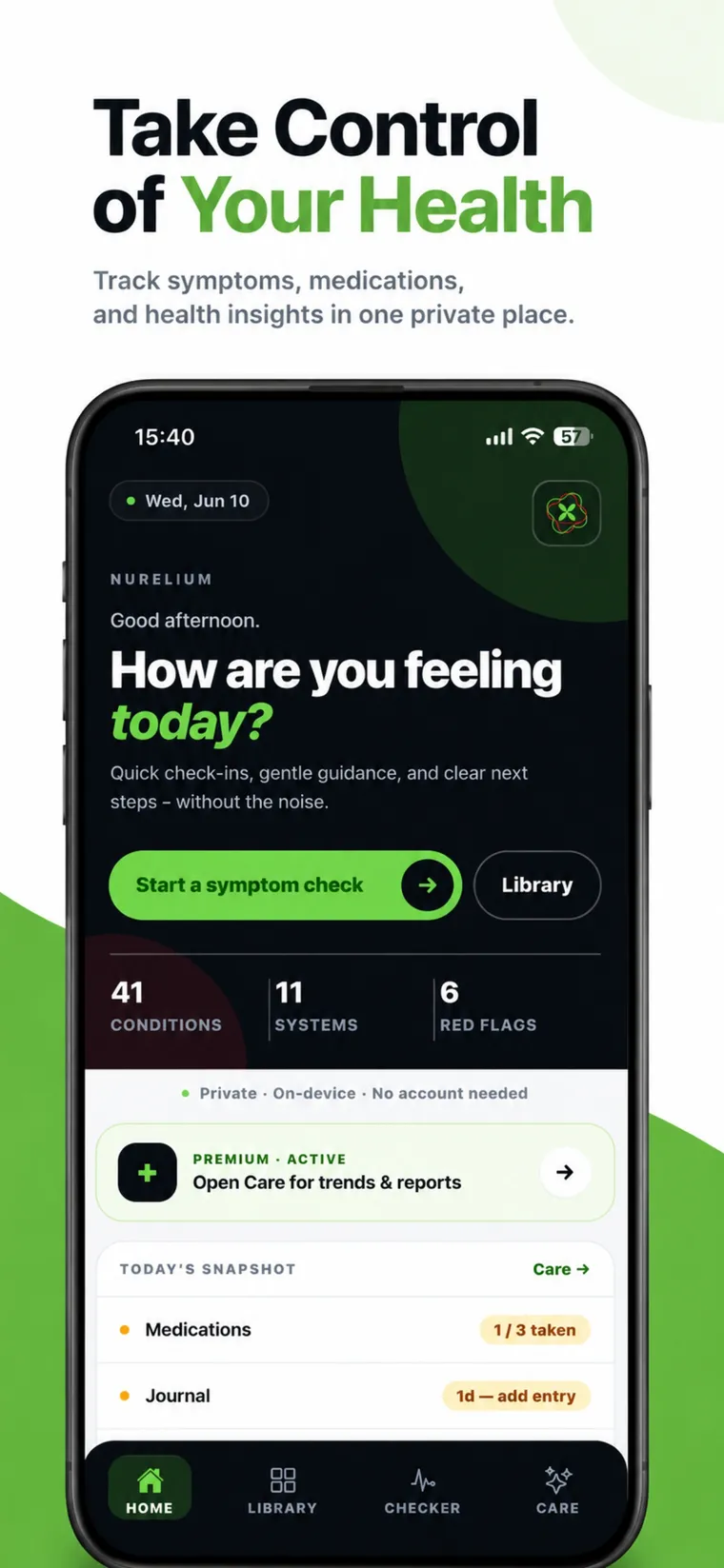 Nurelium home screen asking how you are feeling today, with a symptom check button and today's snapshot
